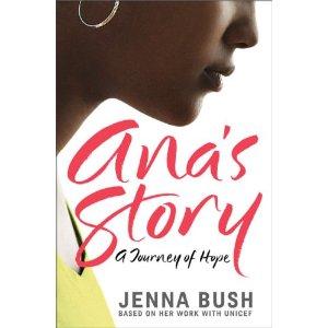 Ana’s Story by Jenna Bush