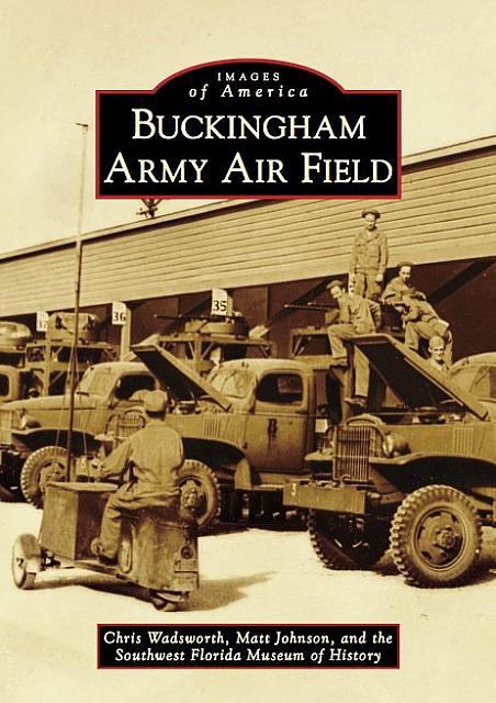 Buckingham Army Air Field - Arcadia Publishing - Cover