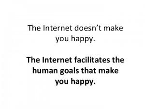 Slide10 From the SxSW Panel: Does the Internet Make You Happy?