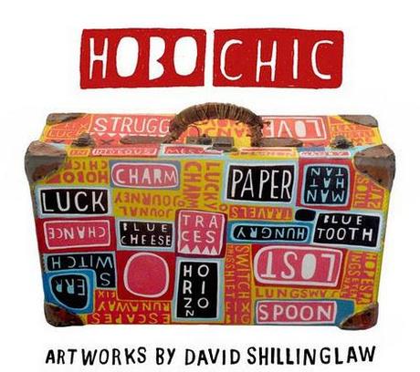 David Shillinglaw — Hobo Chic