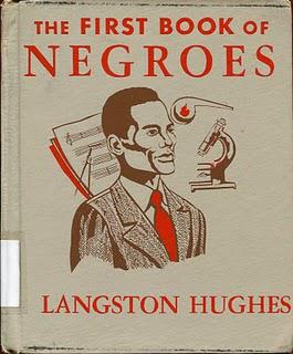 LANGSTON HUGHES: THE FIRST BOOK OF NEGROES