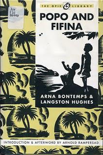 LANGSTON HUGHES AND ARNA BONTEMPS: POPO AND FIFINA