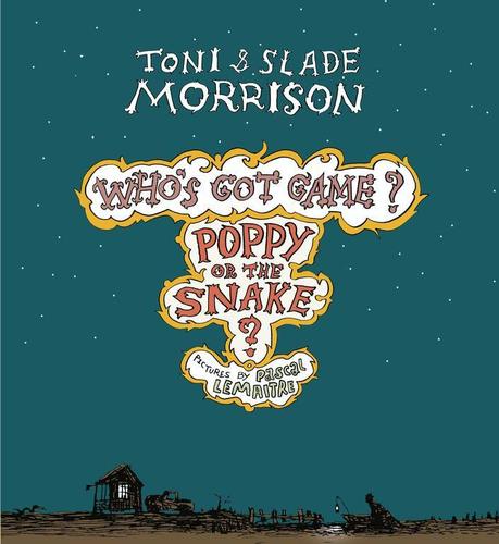 TONI MORRISON'S OTHER CHILDREN'S BOOKS TONI MORRISON'S OTHER CHILDREN'S BOOKS