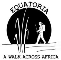 Equatoria: The Walk Across Africa Begins Tomorrow! Equatoria: The Walk Across Africa Begins Tomorrow!
