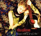 Eliza Gilkyson: Roses at the End of Time Eliza Gilkyson: Roses at the End of Time