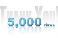 Thank you all so VERY much!!! 5,000 Views!!!