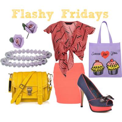 Flashy Fridays
