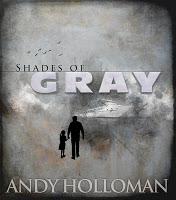 Meet Andy Holloman and his debut book - Shades of Gray