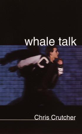 School Book Review: Whale Talk by Chris Crutcher