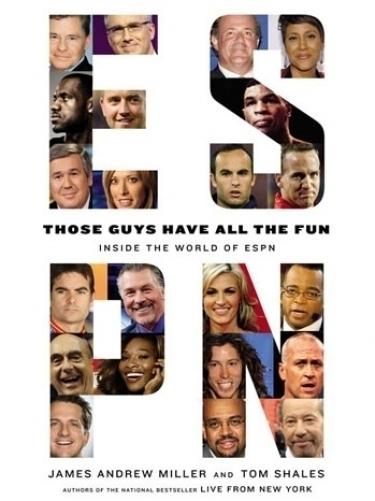 Book Review: Those Guys Have All the Fun: Inside the World of ESPN