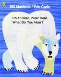 Children’s Hour: Polar Bear, Polar Bear, What Do You Hear? (revisited)