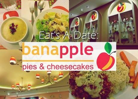 Eat's A Date: Banapple Pies & Cheesecake @ Alabang, Muntinlupa City