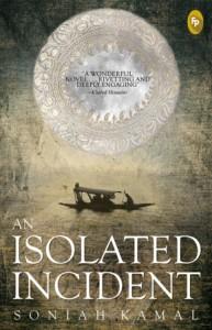 An Isolated Incident – My #Diversiverse Reading Week An-Isolated-Incident-by-Soniah-Kamal