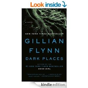 My Thoughts on “Dark Places” by Gillian Flynn