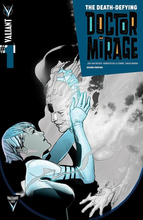 Valiant First Look: THE DEATH-DEFYING DR. MIRAGE #2 Valiant First Look: THE DEATH-DEFYING DR. MIRAGE #2