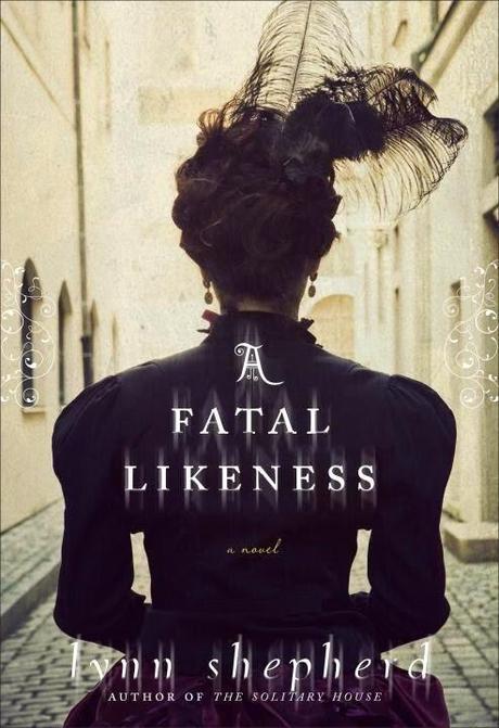 Review:  A Fatal Likeness by Lynn Shepherd