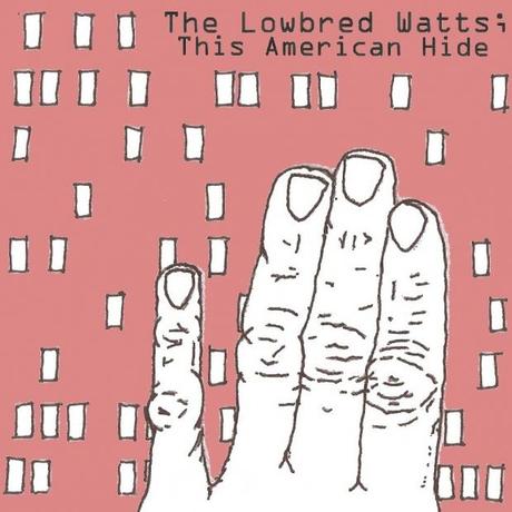 resized imagejpeg 8 THE LOWBRED WATTS DELIVERS BLEND OF LO FI FOLK AND BLUES [STREAM]