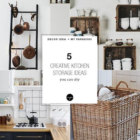 5 creative kitchen storage ideas you can diy - paperblog 5 creative kitchen storage ideas you can diy - paperblog