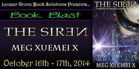 The Siren by Meg Xuemei X: Book Blast with Excerpt
