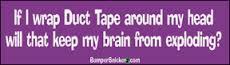 Obama Names New Ebola Czar. Wait A Minute I thought We Had One. Trust me you will want duct tape.