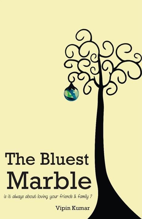 The Bluest Marble by Vipin Kumar: Book Review The Bluest Marble by Vipin Kumar: Book Review