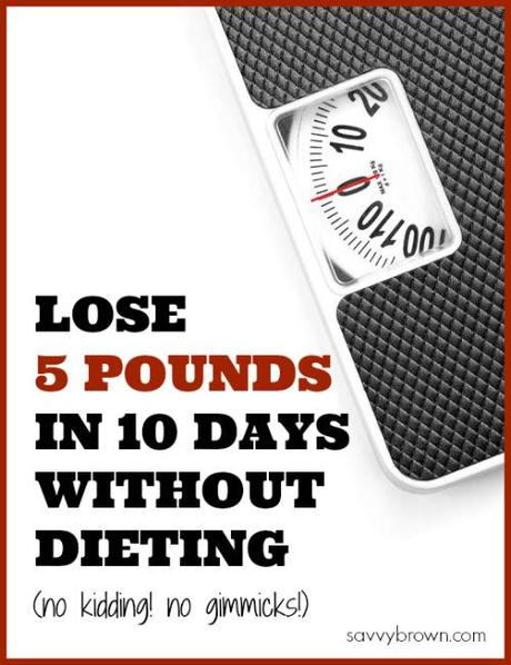 lose 5 pounds, savvybrown, weight loss