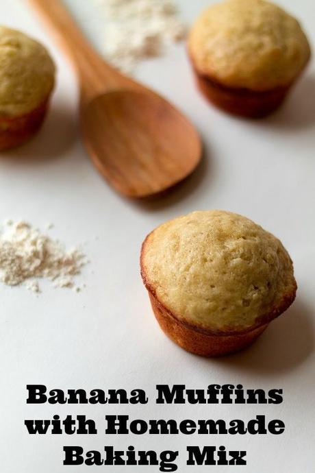 Banana Muffins Made with Homemade Baking Mix