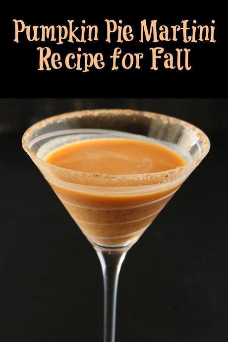 Pumpkin Pie Martini Recipe for Fall