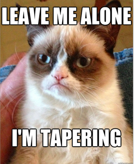 Taper Time Taper Time