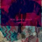 Angela James: Way Down Deep