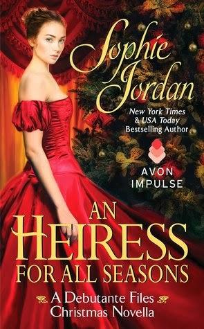 AN HEIRESS FOR ALL SEASONS BY SOPHIE JORDAN- A BOOK REVIEW