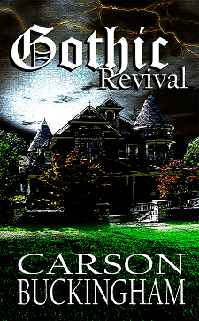 Gothic Revival by Carson Buckingham: Spotlight with Tens List