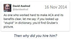2014_11-16-axelrod-calls-gruber-stupid
