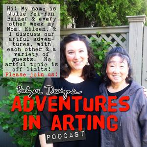 Adventures in Arting Podcast – The Glamping Life