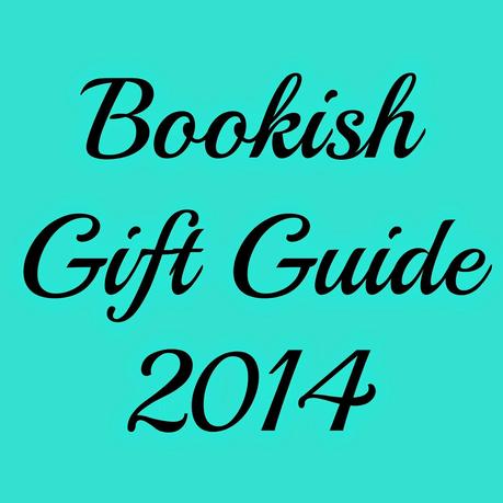 Bookish Gift Guide 2014