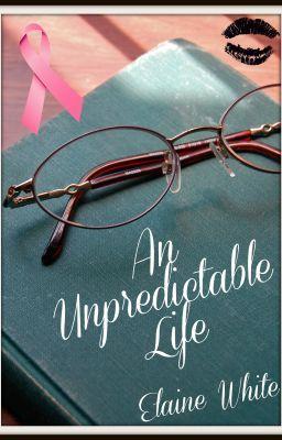 An Unpredictable Life