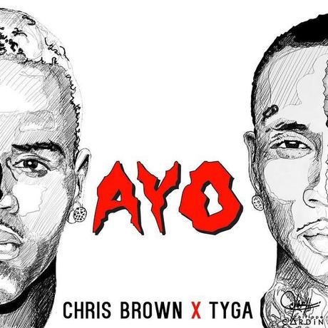 New Music: Chris Brown & Tyga “Ayo” Ayo