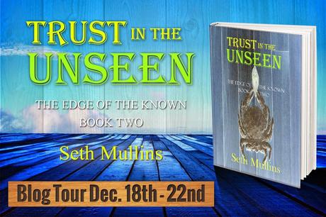 Author Interview: Seth Mullins: Trust in the Unseen: An In-Depth Talk On His Books And Its Characters