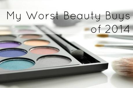 Worst Beauty Buys of 2014