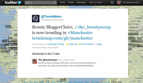 I Trended on Twitter (in Manchester) AND I'm Number 6 on the Ebuzzing Beauty Blog Chart!