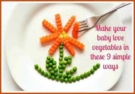 make your baby love and eat vegetables