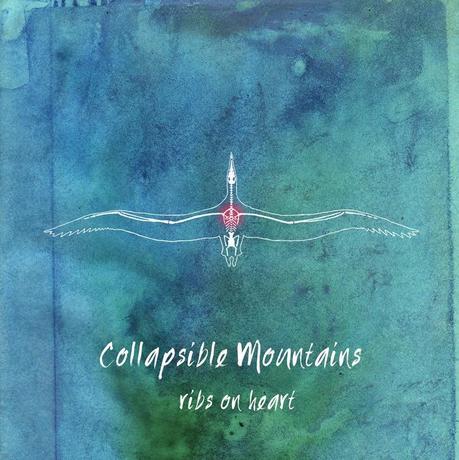 Album Review - Collapsible Mountains - Ribs On Heart