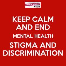 keep calm and end the stigma