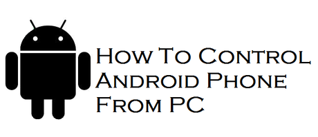 Control-Android-Phone-From-PC