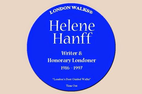 The Missing Plaques of Old #London Town (And, er, Surrounding Environs, By Which We Mean #NYC) No.5: Helene Hanff The Missing Plaques of Old #London Town (And, er, Surrounding Environs, By Which We Mean #NYC) No.5: Helene Hanff