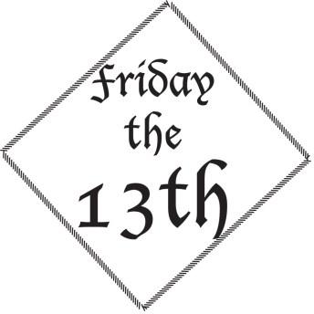 Conquering Friggatriskaidekaphobia: The Fear of Friday the 13th