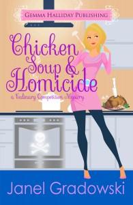Chicken Soup & Homicide by Janel Gradowski #BookReview Chicken Soup and Homicide by Janel Gradowski