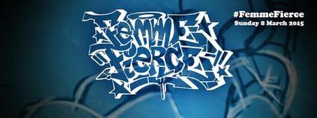 Femme Fierce Reloaded. All female street art & graffiti festival