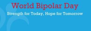 Join Us For World Bipolar Day 2015! World Bipolar Day Banner