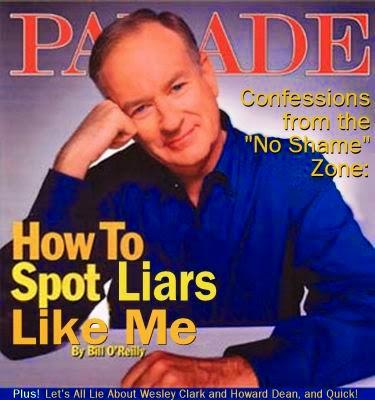 Surprise!  Bill O'Reilly is a Liar!